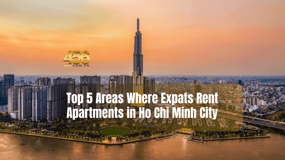 Why Expats Love District 2 Apartments in Ho Chi Minh City