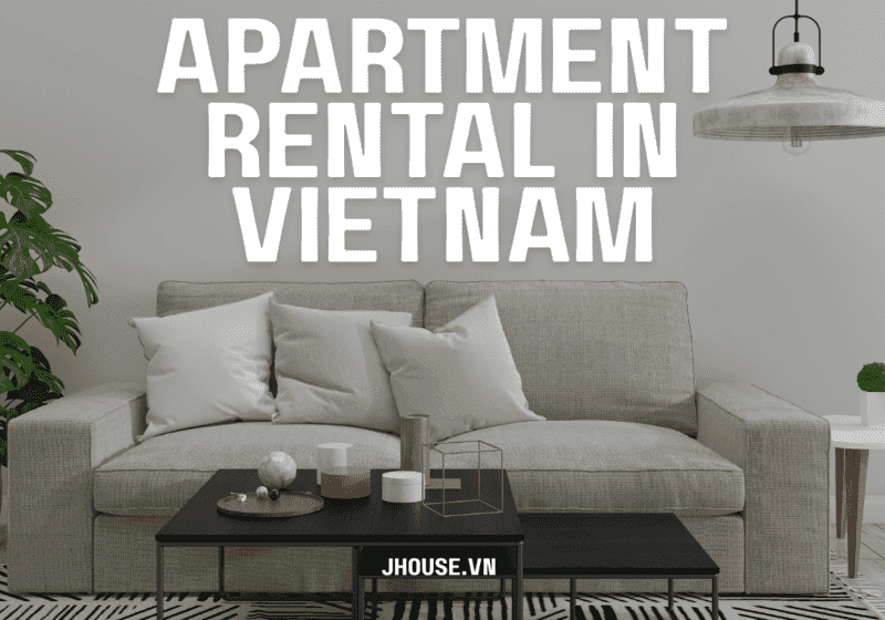 Understanding Rental Deposits in Vietnam: A Guide for Expats